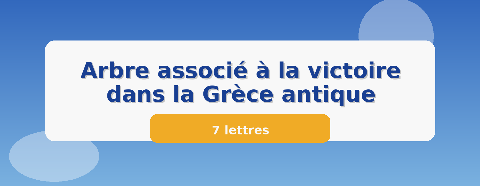 Arbre associé à la victoire dans la Grèce antique 7 lettres