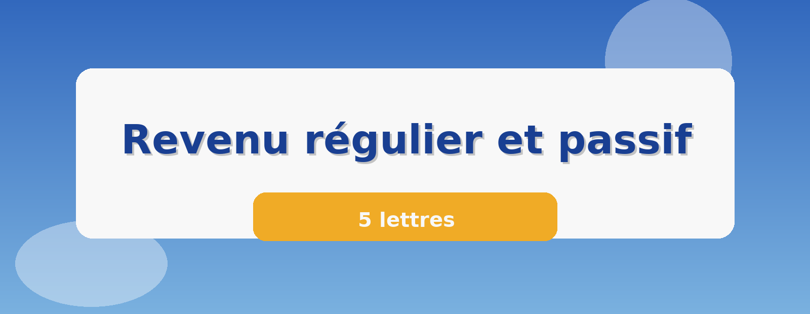 Revenu régulier et passif 5 lettres
