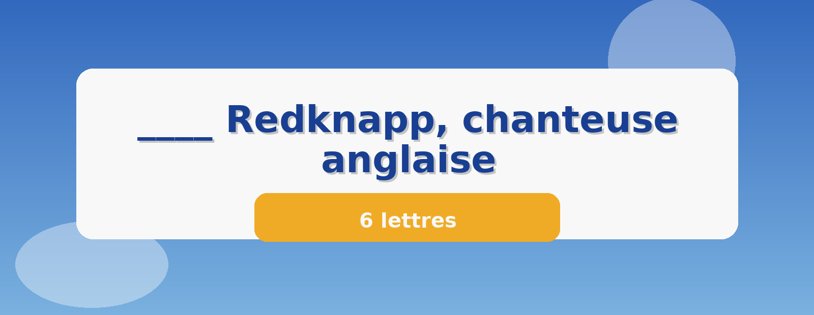 ____ Redknapp, chanteuse anglaise 6 lettres