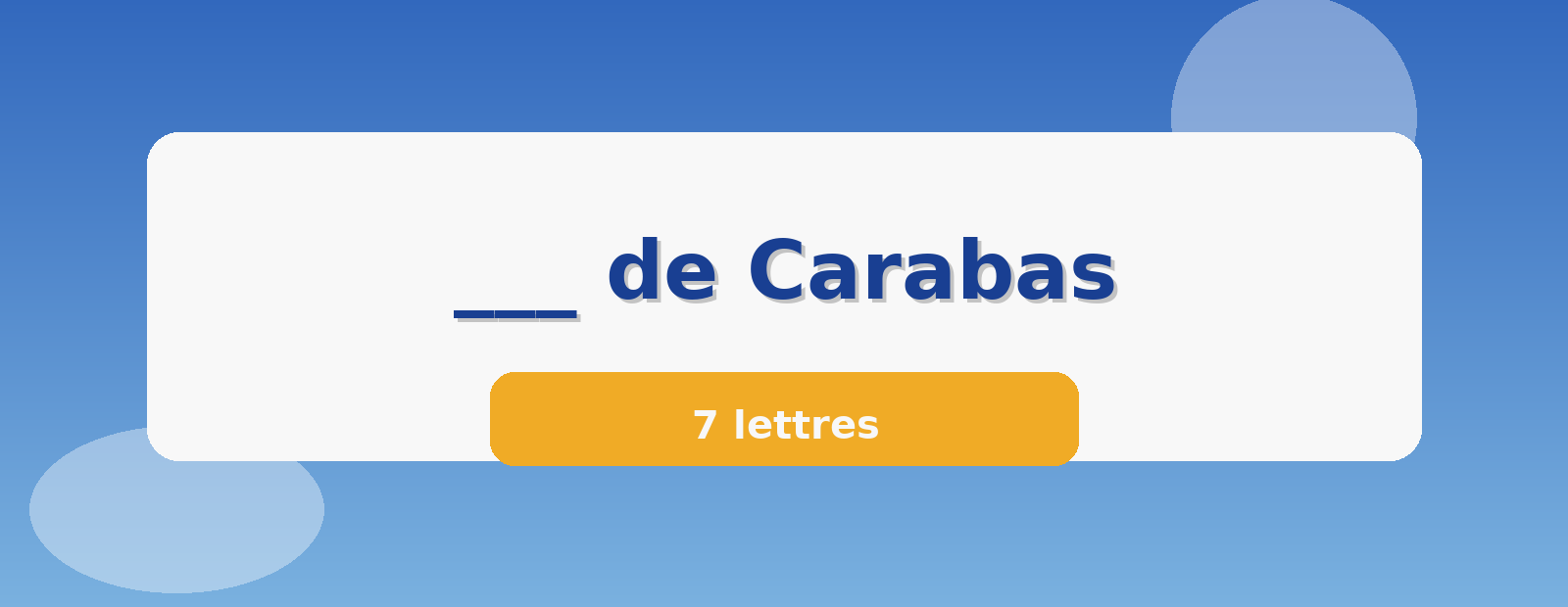 ___ de Carabas 7 lettres