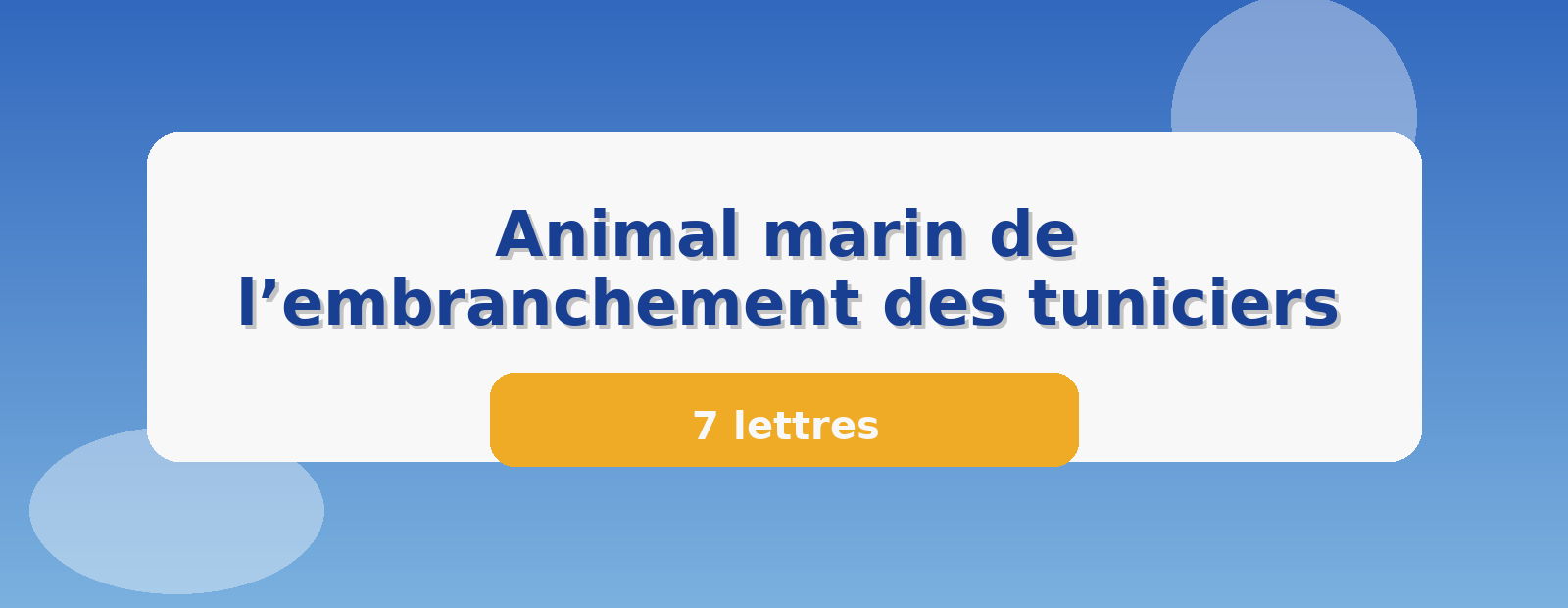 Animal marin de l’embranchement des tuniciers 7 lettres