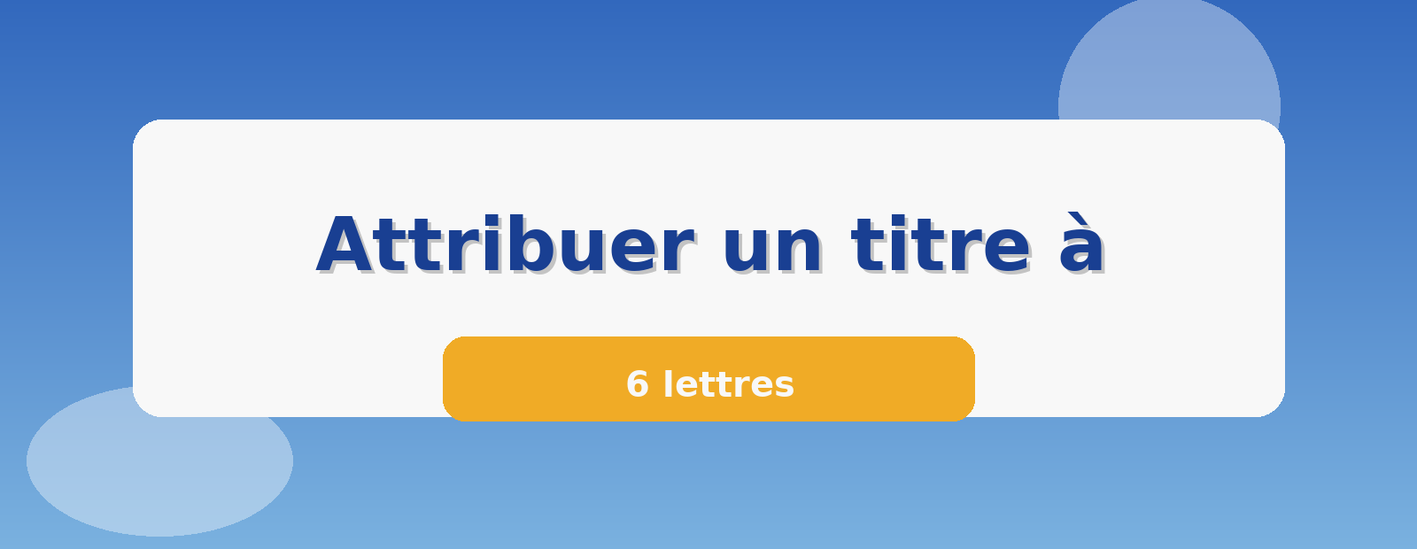 Attribuer un titre à 6 lettres