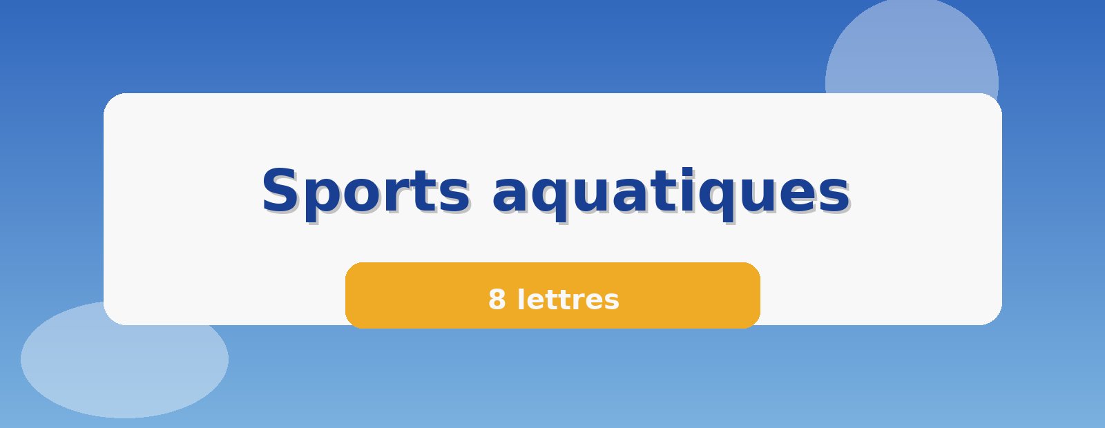 Sports aquatiques 8 lettres