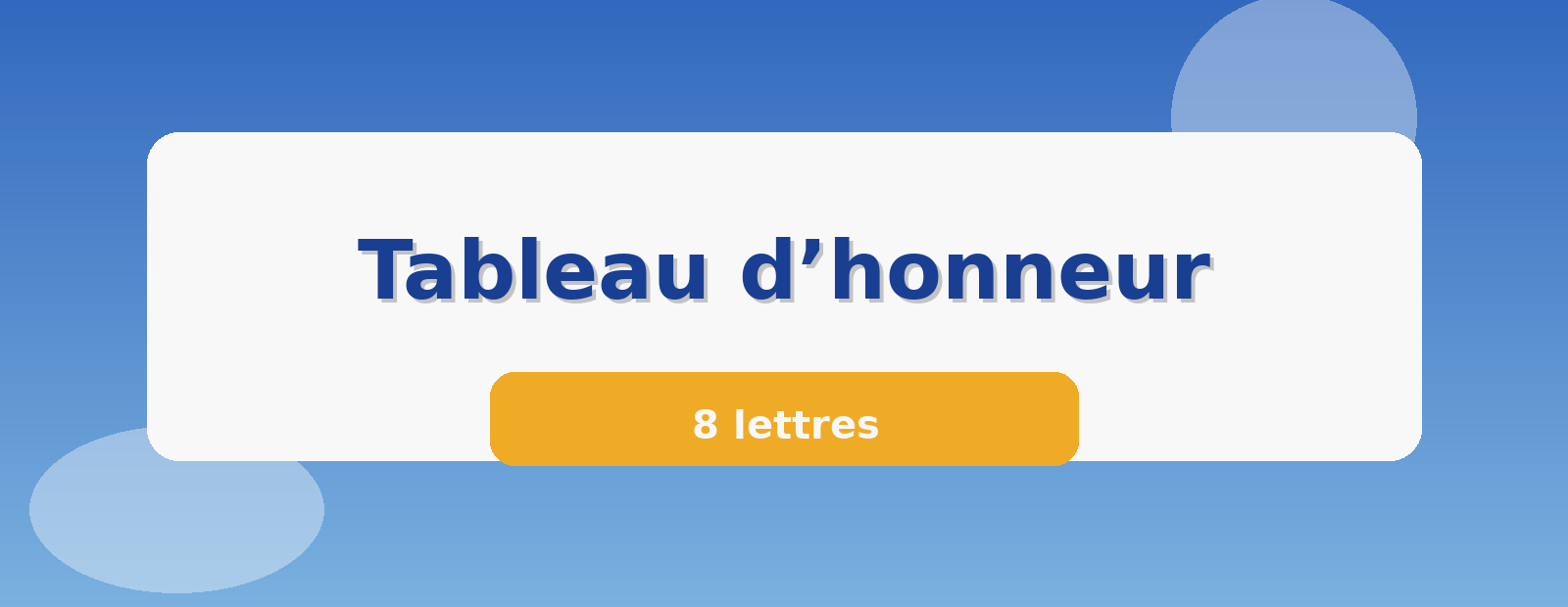Tableau d’honneur 8 lettres