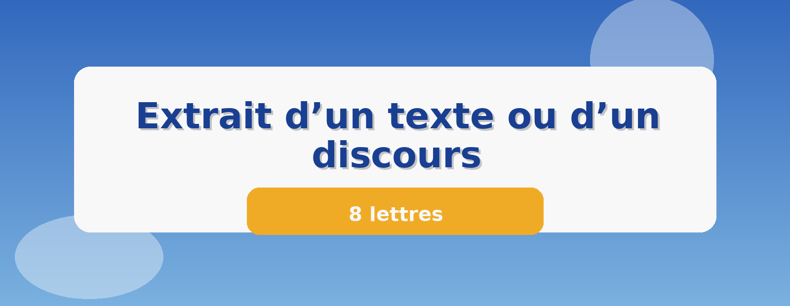 Extrait d’un texte ou d’un discours 8 lettres