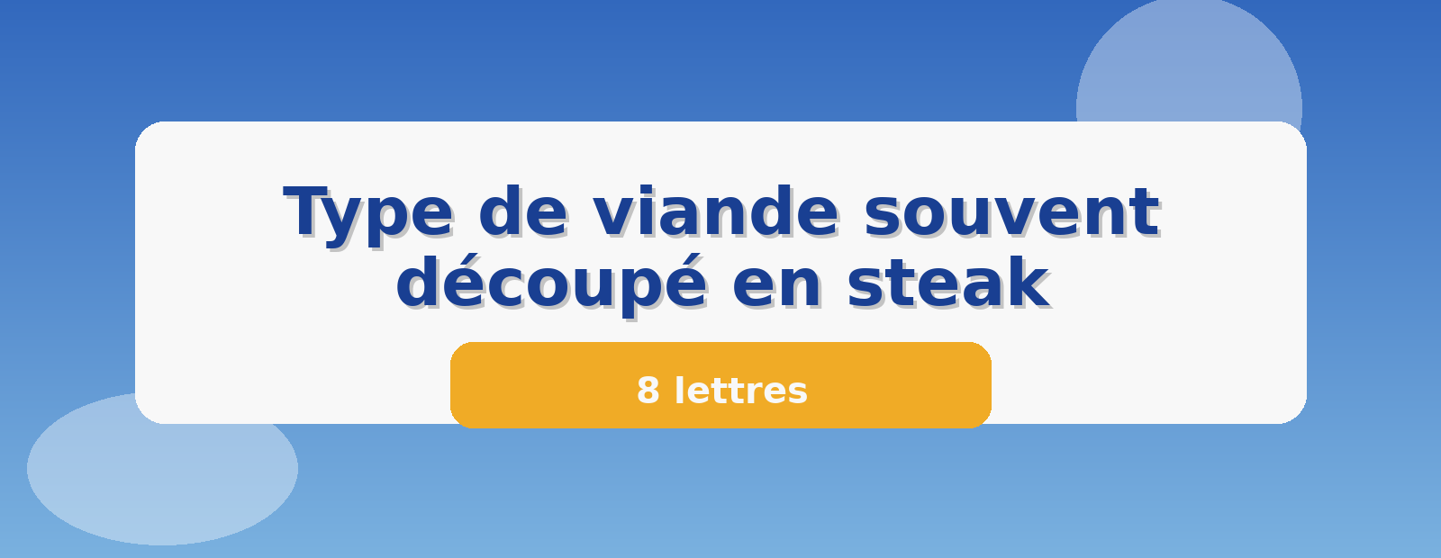 Type de viande souvent découpé en steak 8 lettres