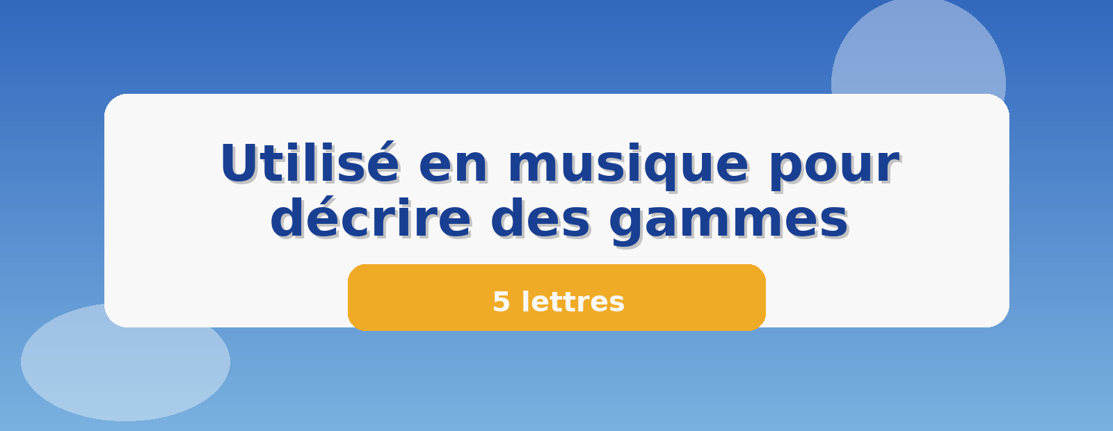 Utilisé en musique pour décrire des gammes 5 lettres